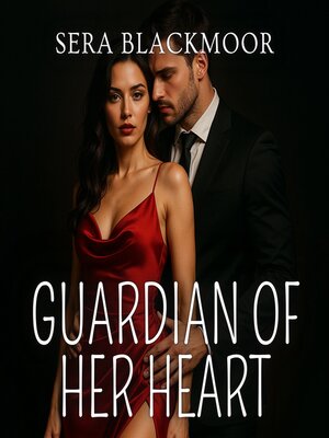 cover image of Guardian of Her Heart
